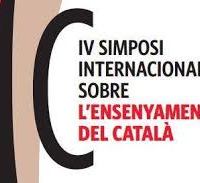La collita del IV Simposi Internacional sobre l'Ensenyament del Català